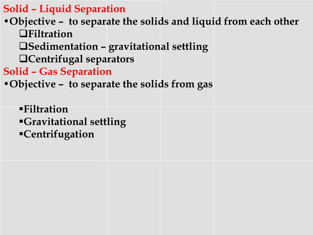 solid liquid separation objective to separate