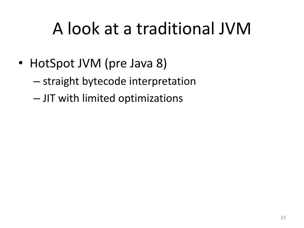 a look at a traditional jvm