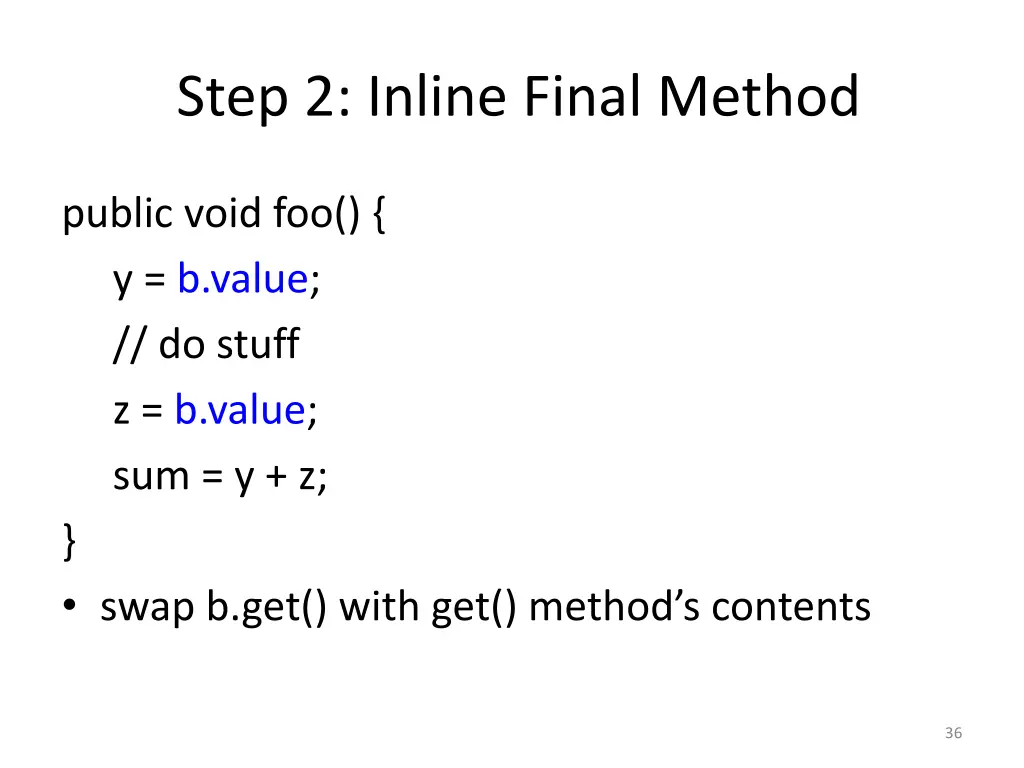step 2 inline final method