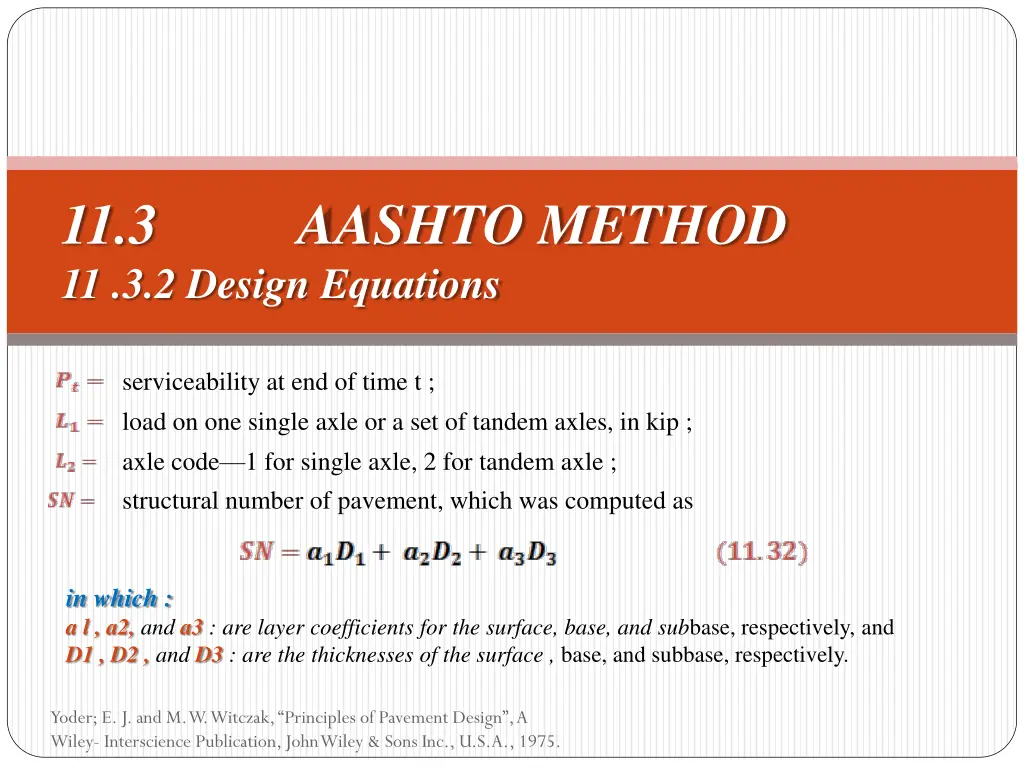 11 3 aashto method 11 3 2 design equations 1