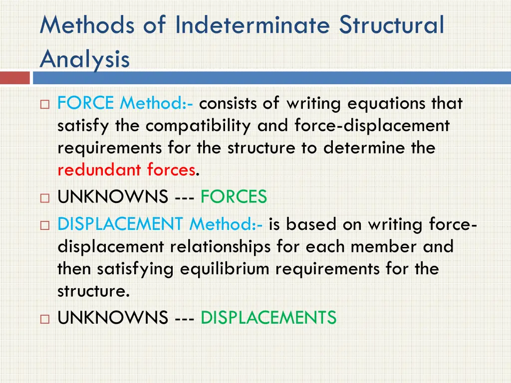 methods of indeterminate structural analysis