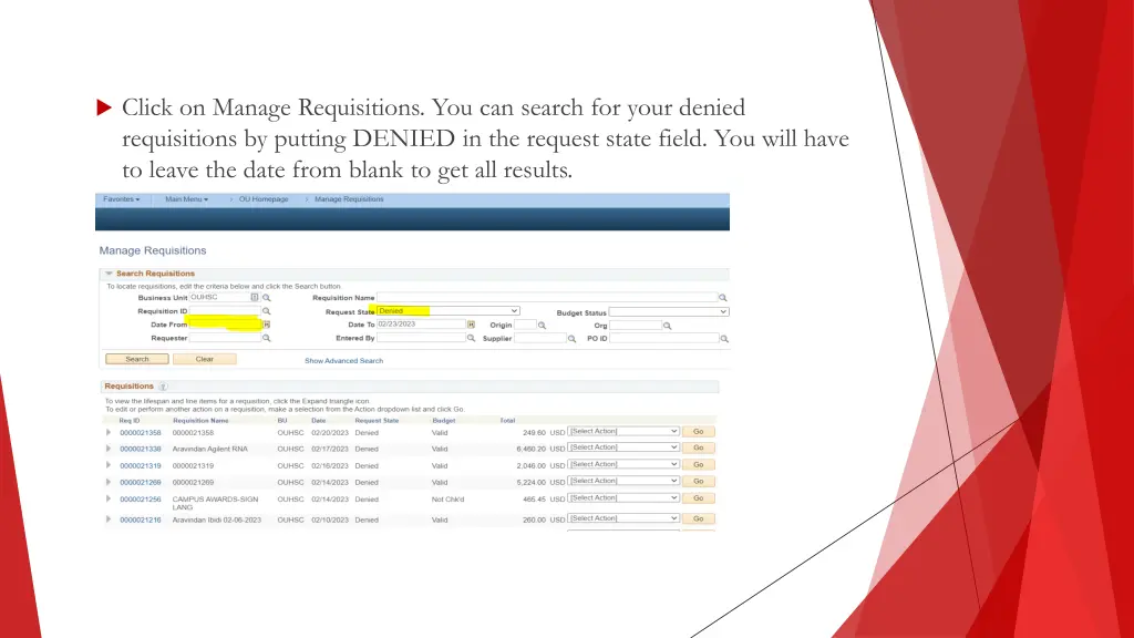 click on manage requisitions you can search