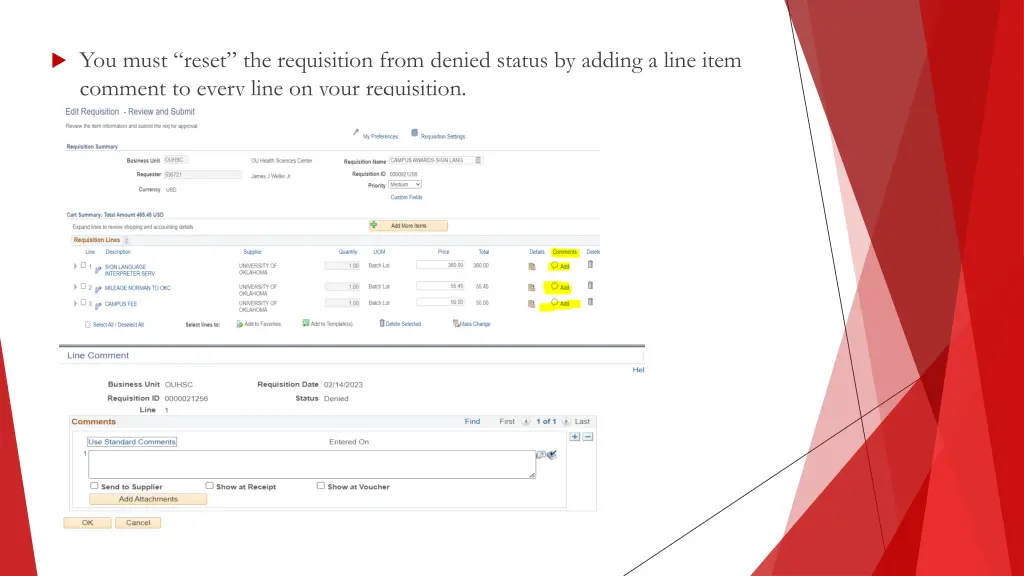 you must reset the requisition from denied status