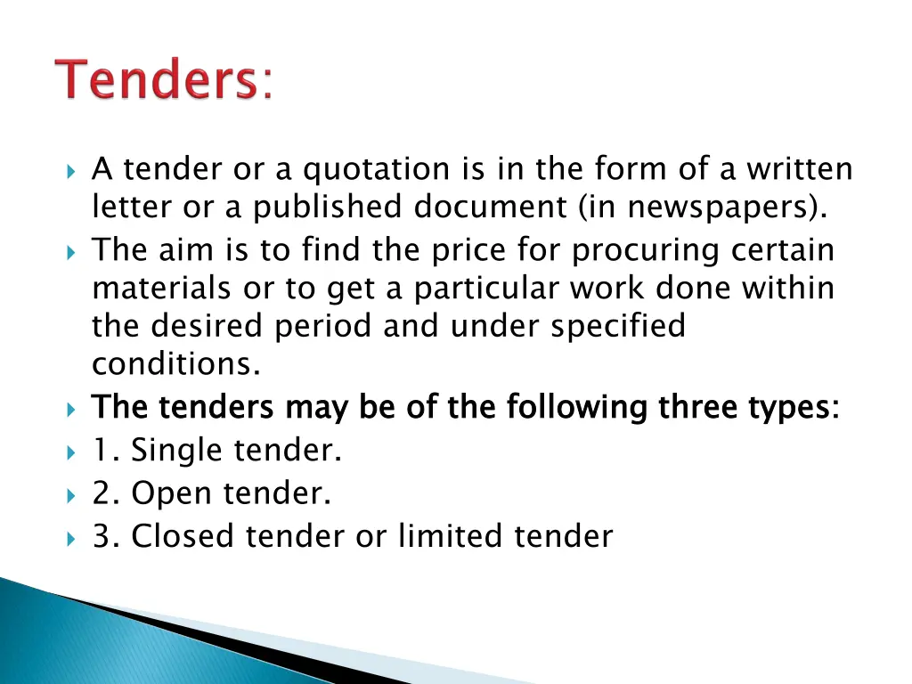 a tender or a quotation is in the form
