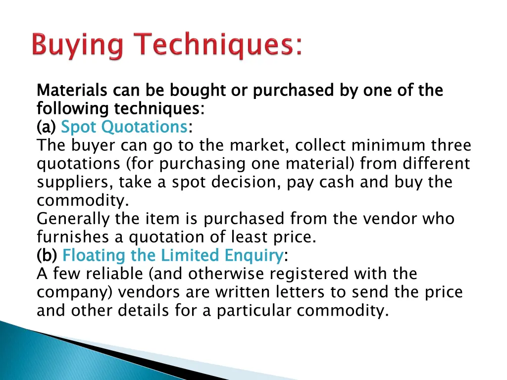 materials can be bought or purchased