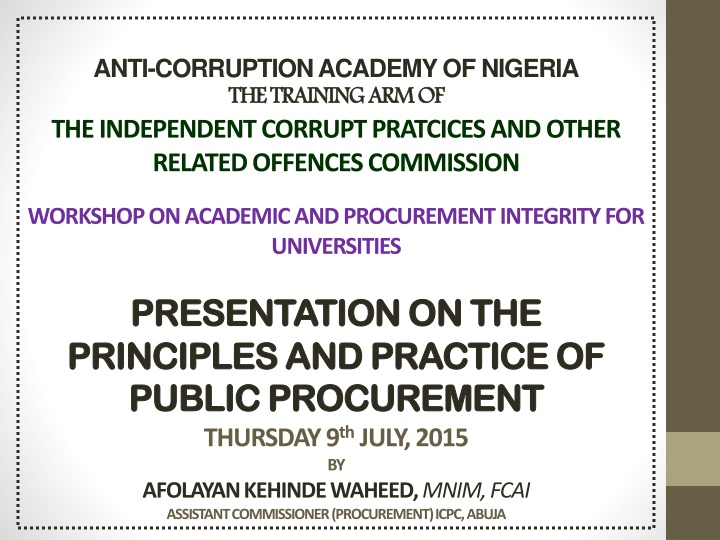 anti corruption academy of nigeria the training
