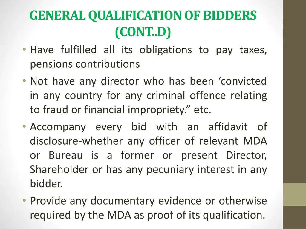 general qualification of bidders cont d have