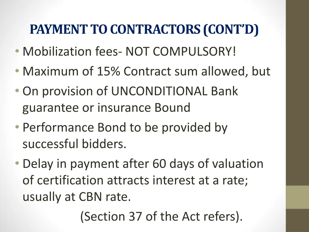payment to contractors cont d mobilization fees