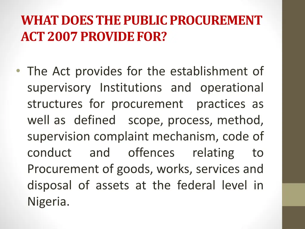 what does the public procurement act 2007 provide