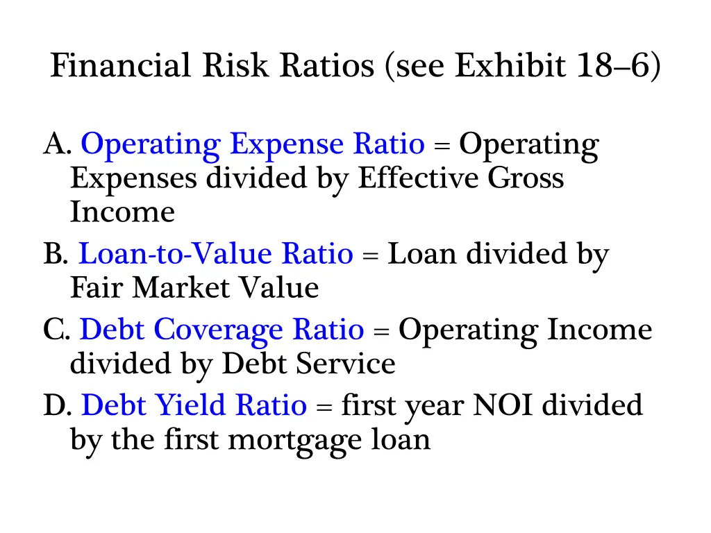 financial risk ratios see exhibit 18 6