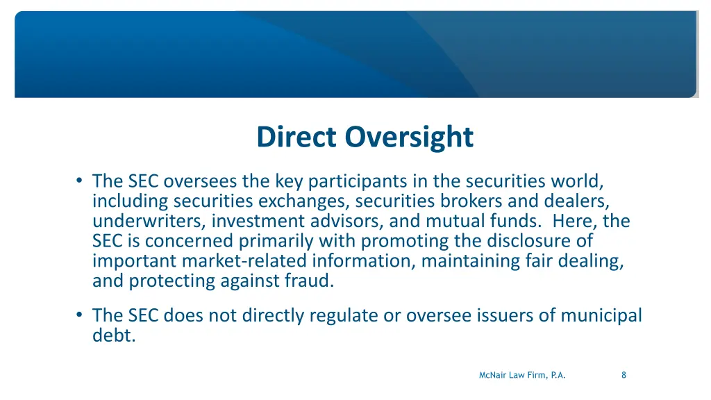direct oversight