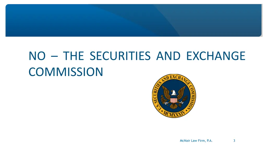 no the securities and exchange commission