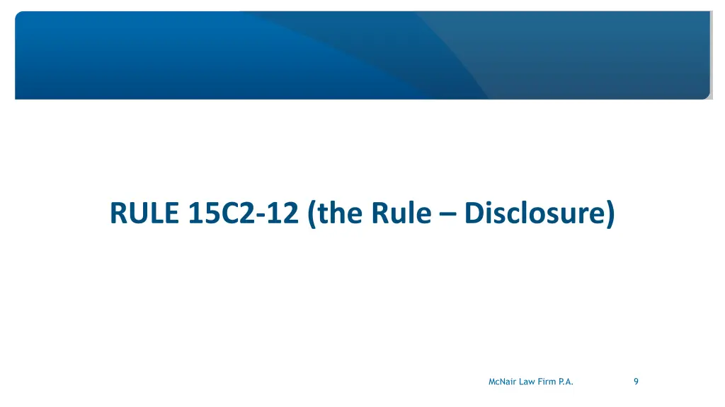 rule 15c2 12 the rule disclosure