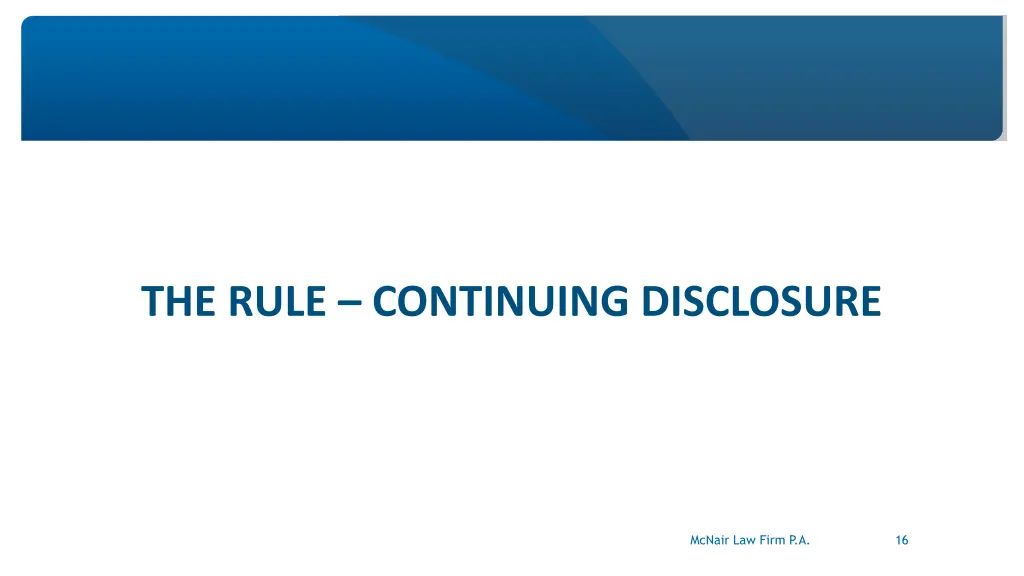 the rule continuing disclosure