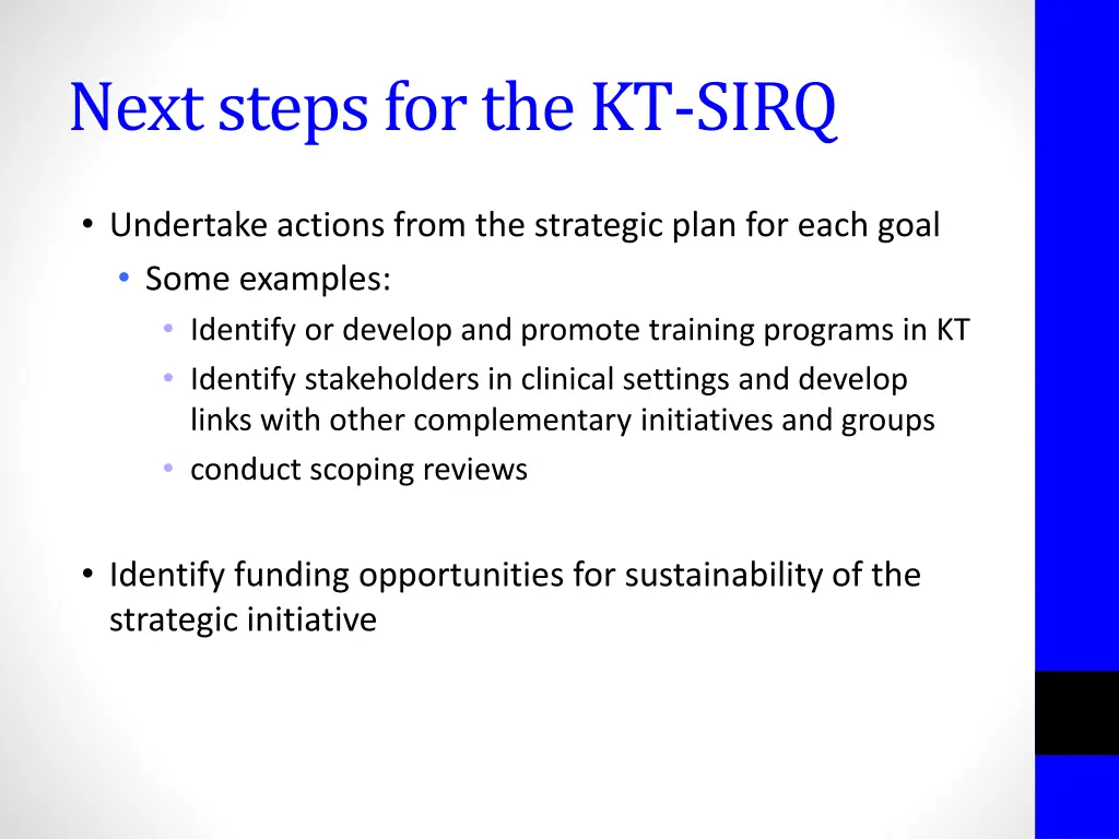 next steps for the kt sirq 1