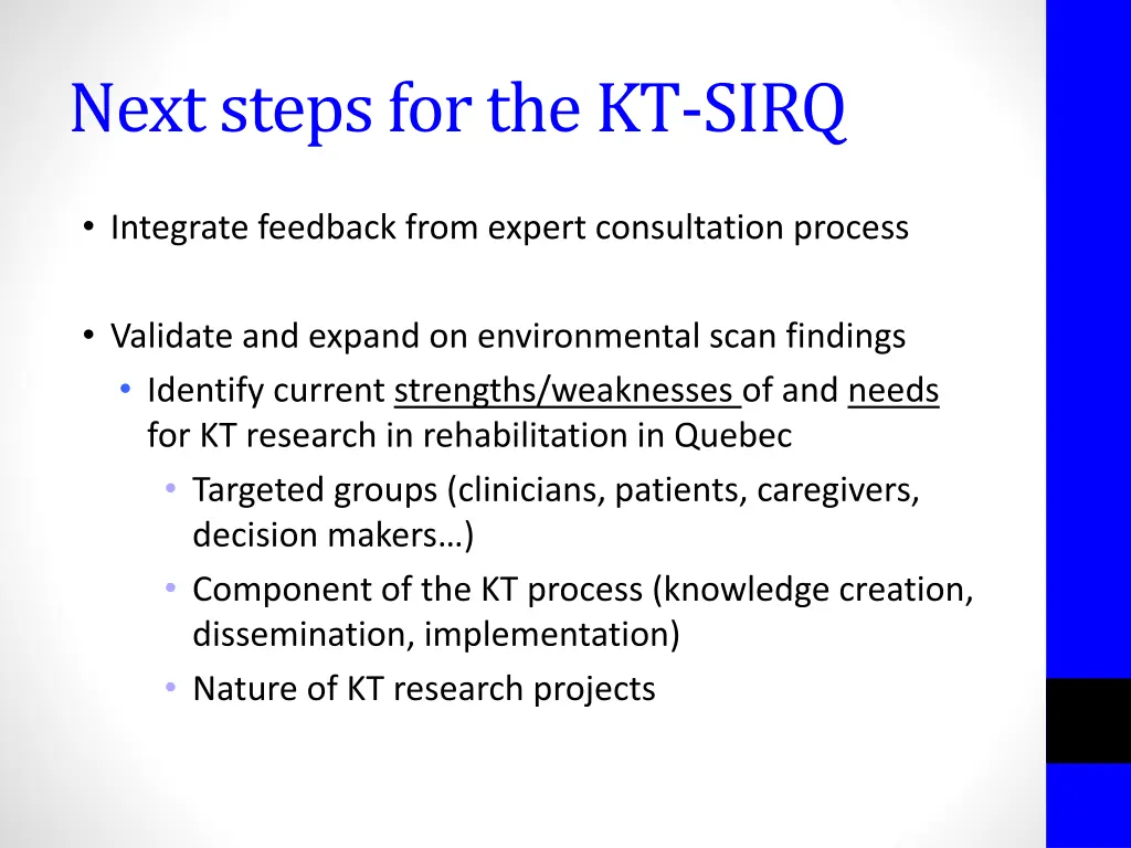 next steps for the kt sirq