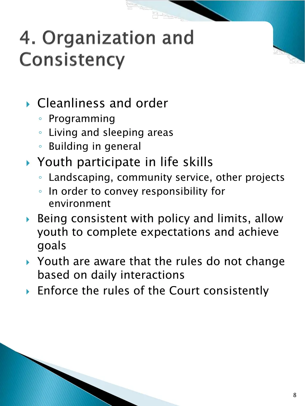cleanliness and order programming living