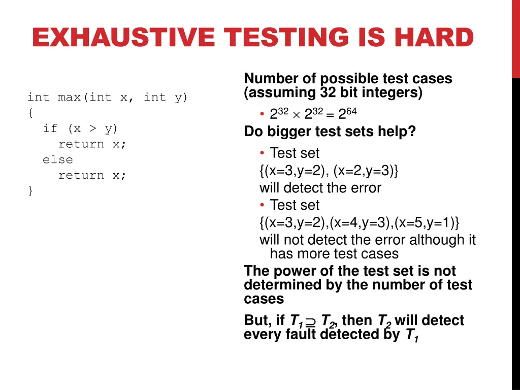 exhaustive testing is hard