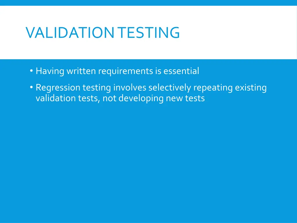validation testing determine if the software