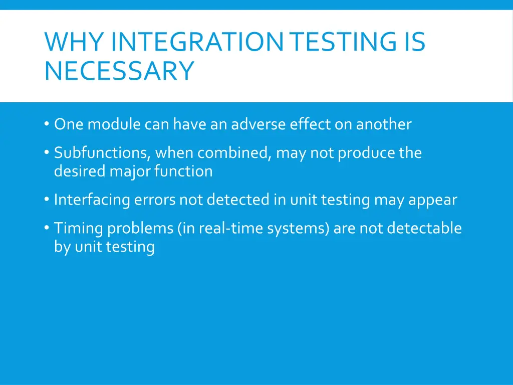 why integration testing is necessary