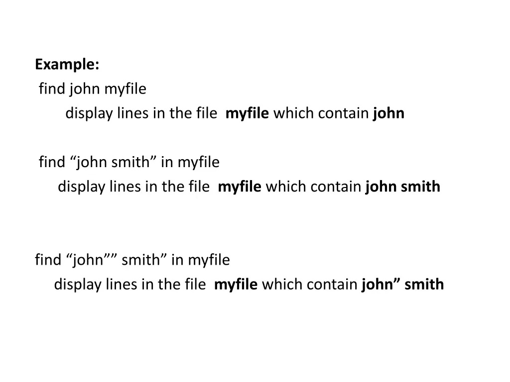 example find john myfile display lines