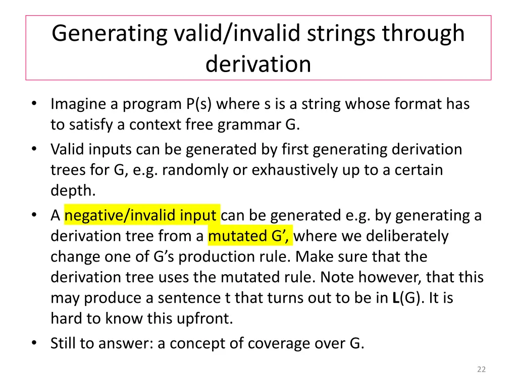 generating valid invalid strings through