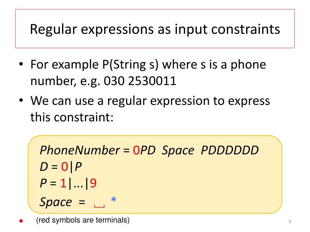 regular expressions as input constraints