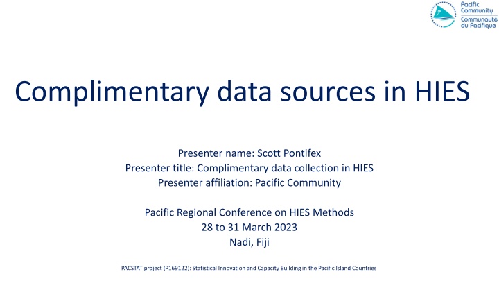 complimentary data sources in hies