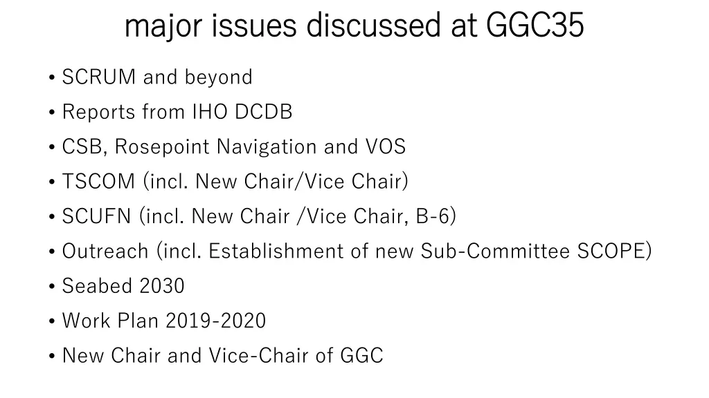 major issues discussed at ggc35 major issues 1
