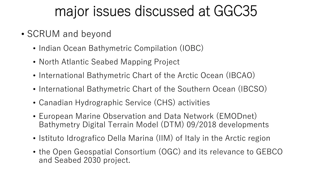 major issues discussed at ggc35 major issues