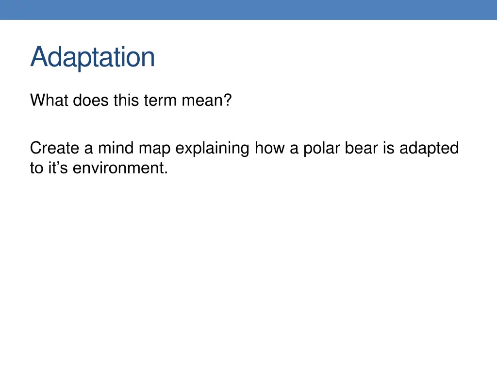 adaptation