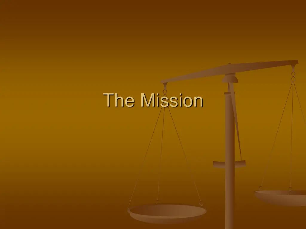 the mission