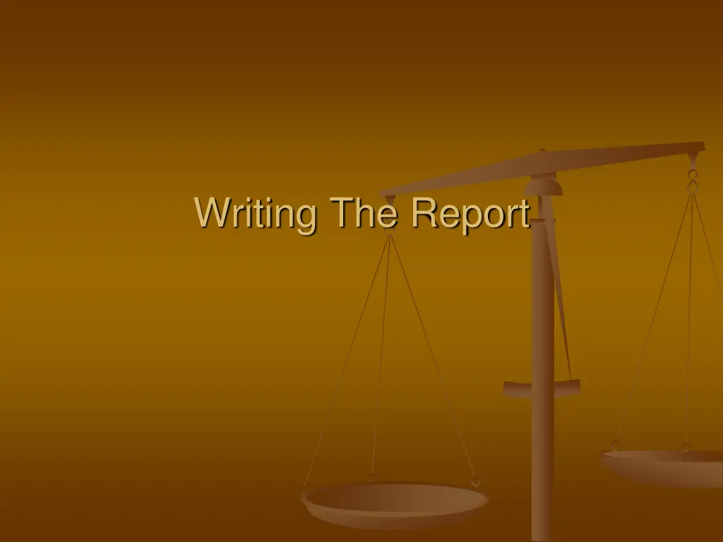 writing the report
