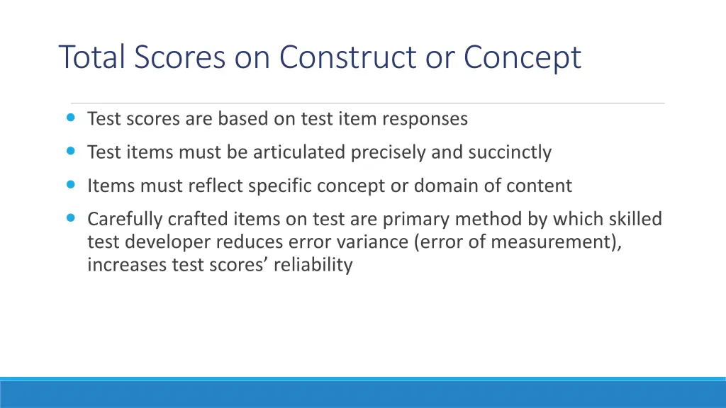 total scores on construct or concept