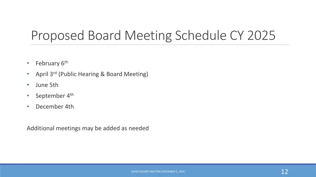 proposed board meeting schedule cy 2025