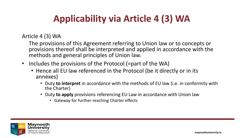 applicability via article 4 3 wa