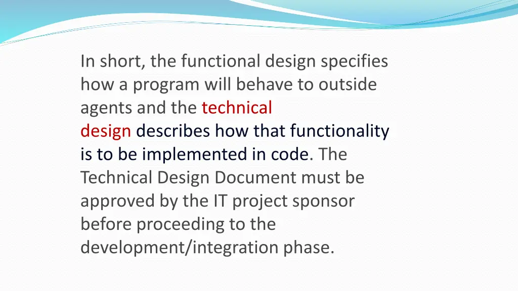 in short the functional design specifies