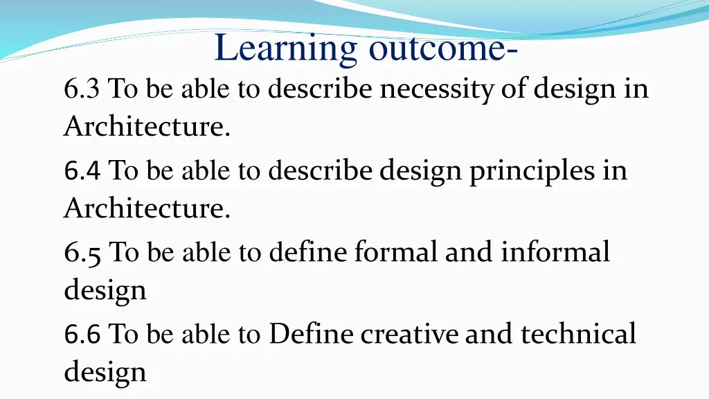 learning outcome 6 3 to be able to d escribe