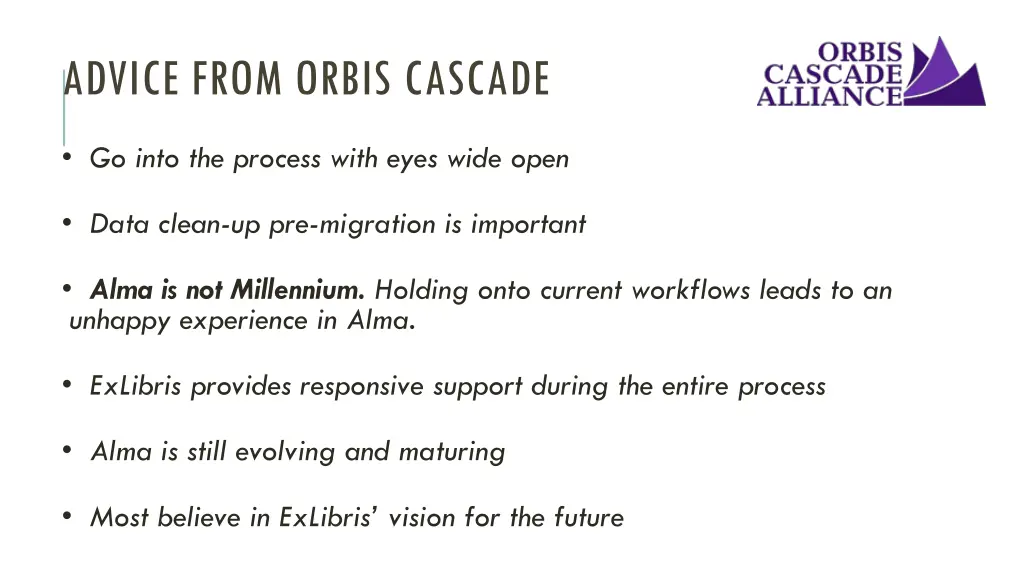 advice from orbis cascade
