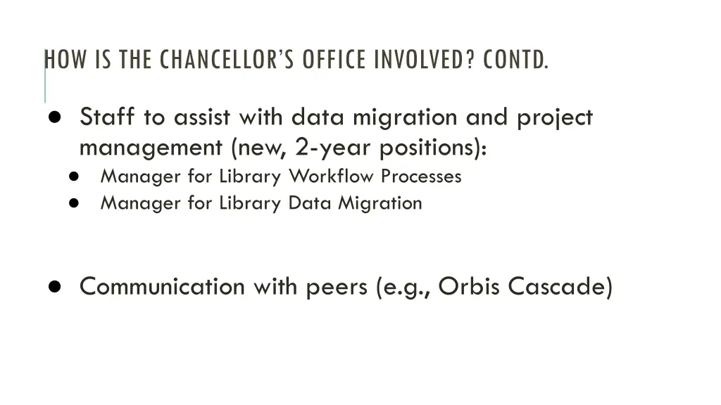 how is the chancellor s office involved contd