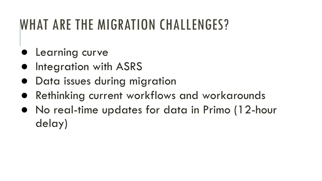 what are the migration challenges