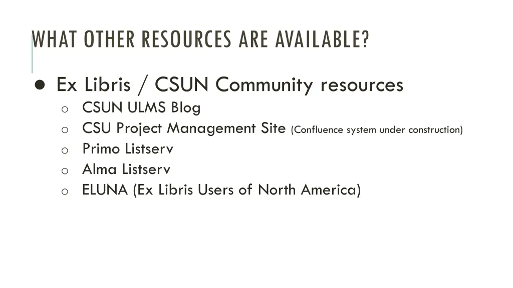 what other resources are available