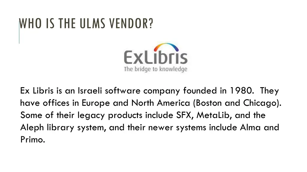 who is the ulms vendor