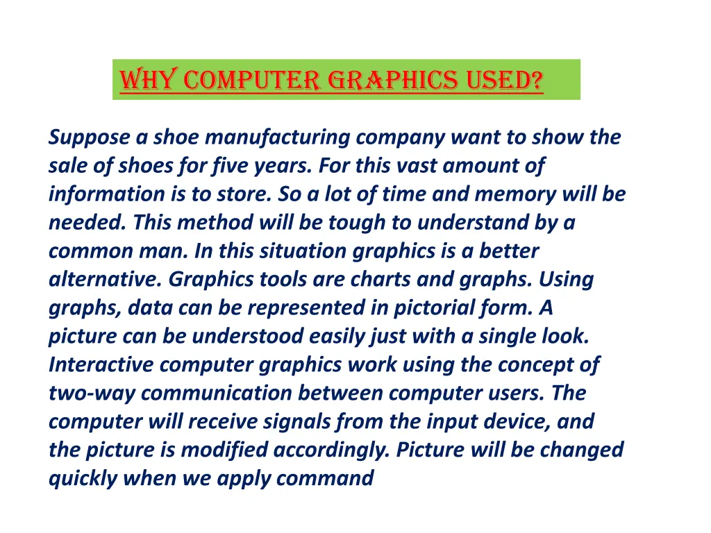 why computer graphics used