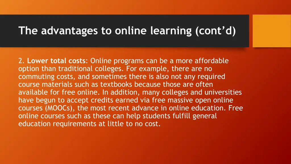 the advantages to online learning cont d