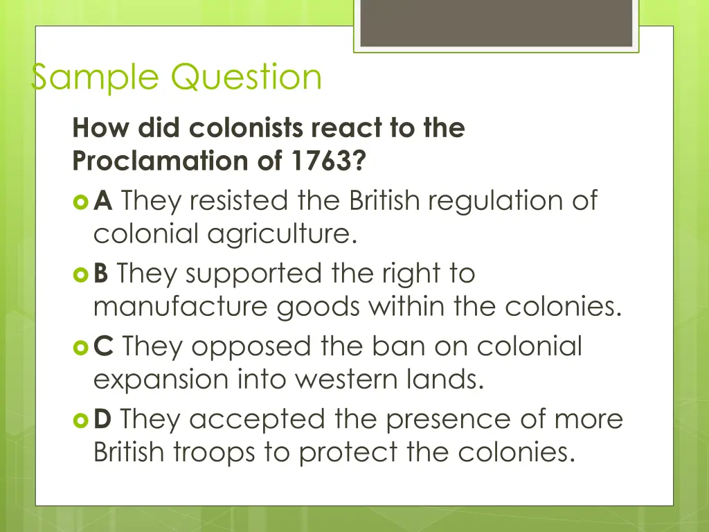 sample question how did colonists react