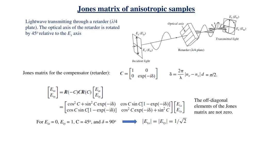 jones matrix of anisotropic samples