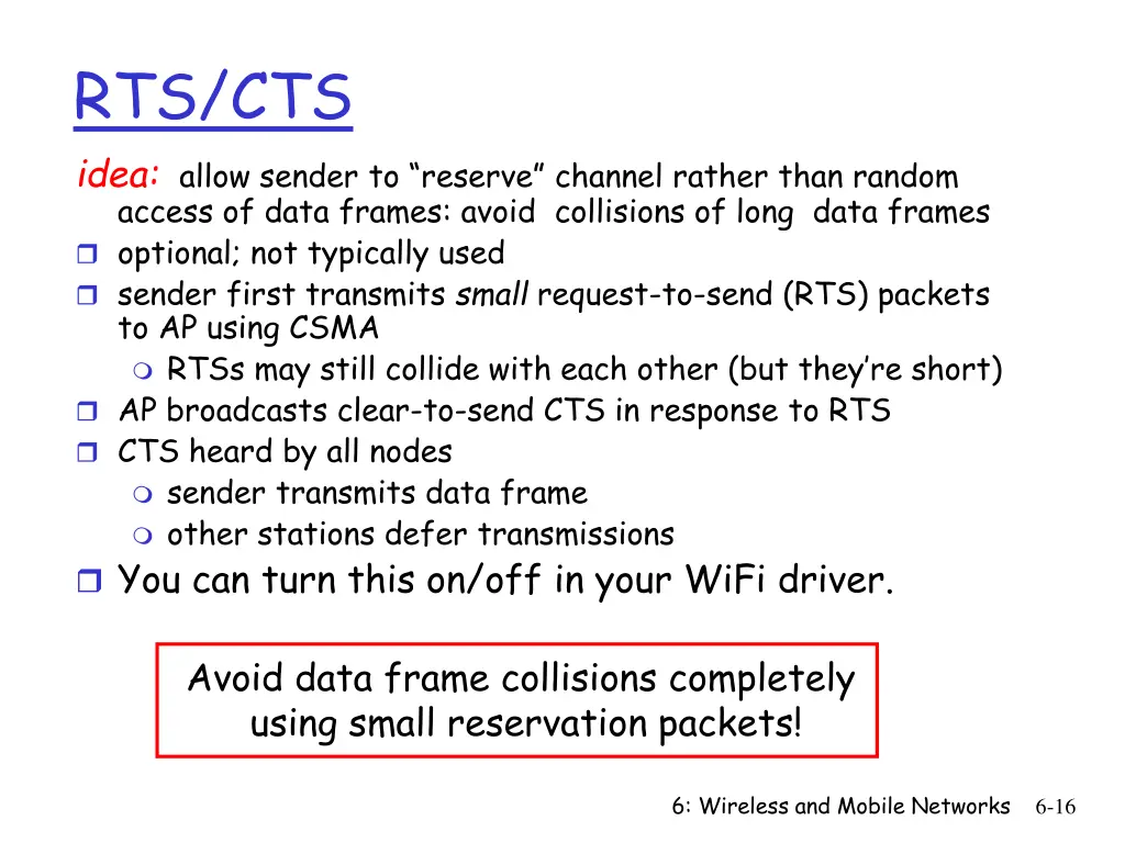 rts cts idea allow sender to reserve channel