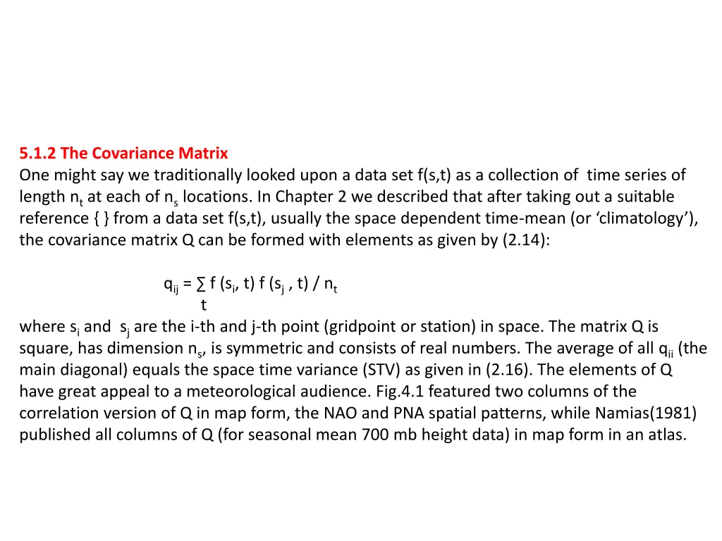 5 1 2 the covariance matrix one might
