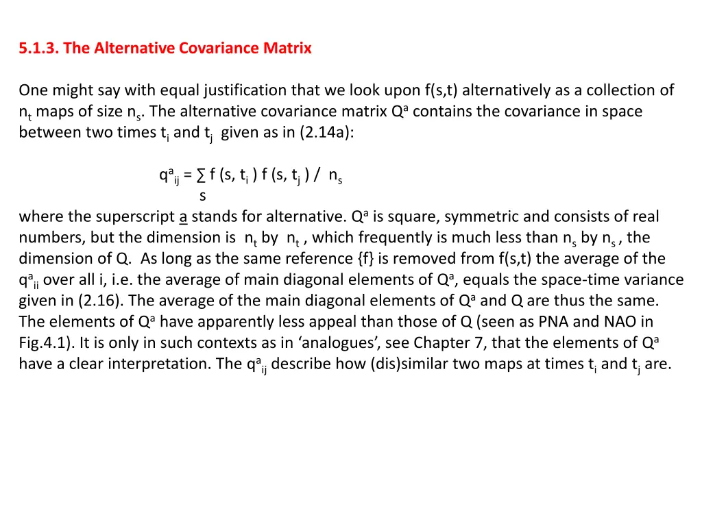 5 1 3 the alternative covariance matrix